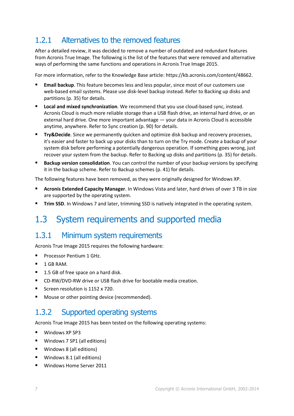 1 alternatives to the removed features, 3 system requirements and supported media, 1 minimum system requirements | 2 supported operating systems, Alternatives to the removed features, System requirements and supported media, Minimum system requirements, Supported operating systems | Acronis True Image 2015 - User Guide User Manual | Page 7 / 146