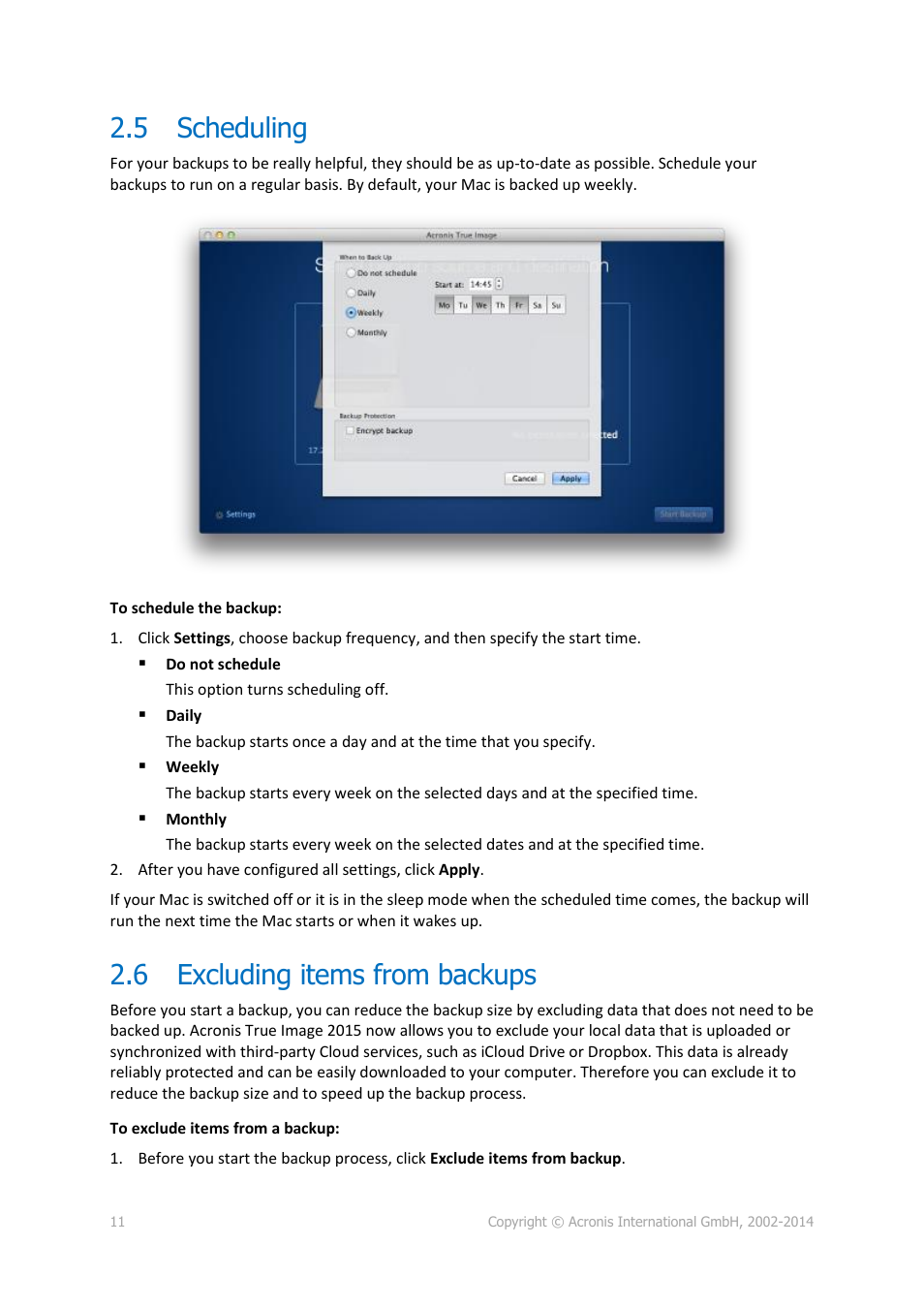 5 scheduling, 6 excluding items from backups, Scheduling | Excluding items from backups, P. 11) | Acronis True Image for Mac - User Guide User Manual | Page 11 / 19