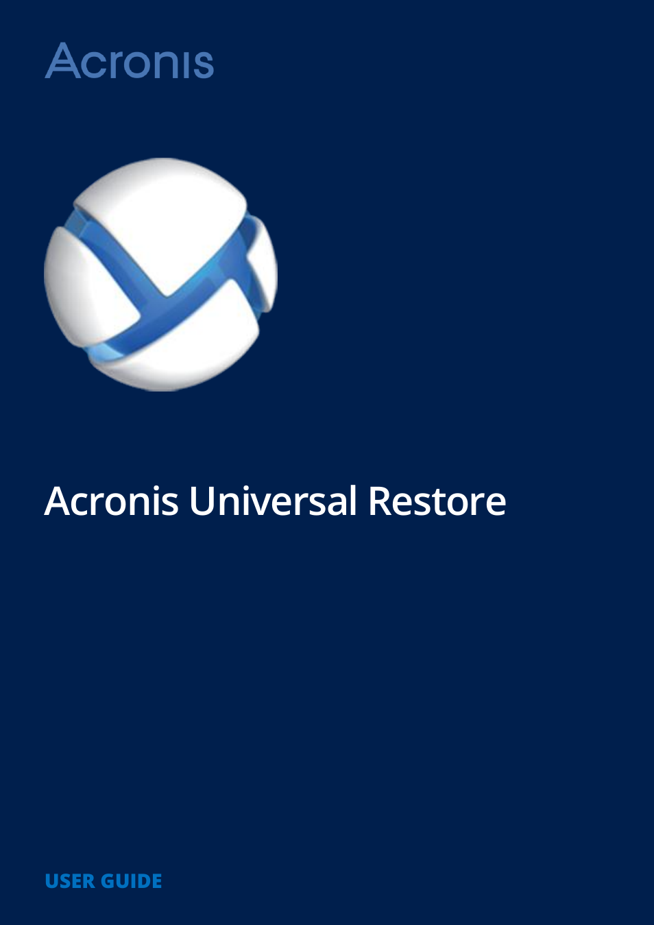 Acronis Universal Restore - User Guide User Manual | 5 pages
