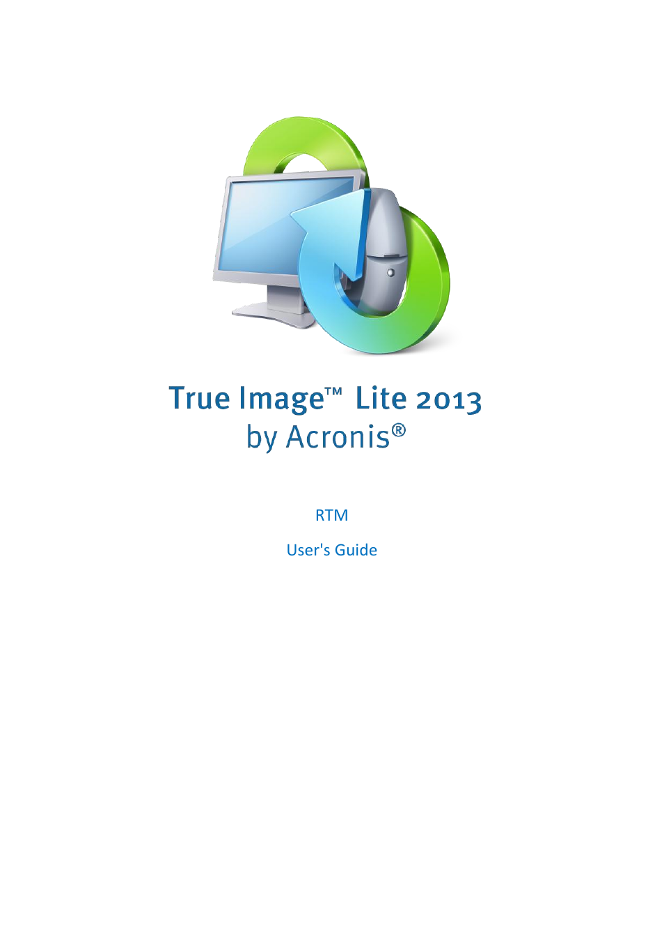 Acronis True Image Lite 2013 by Acronis - User Guide User Manual | 50 pages