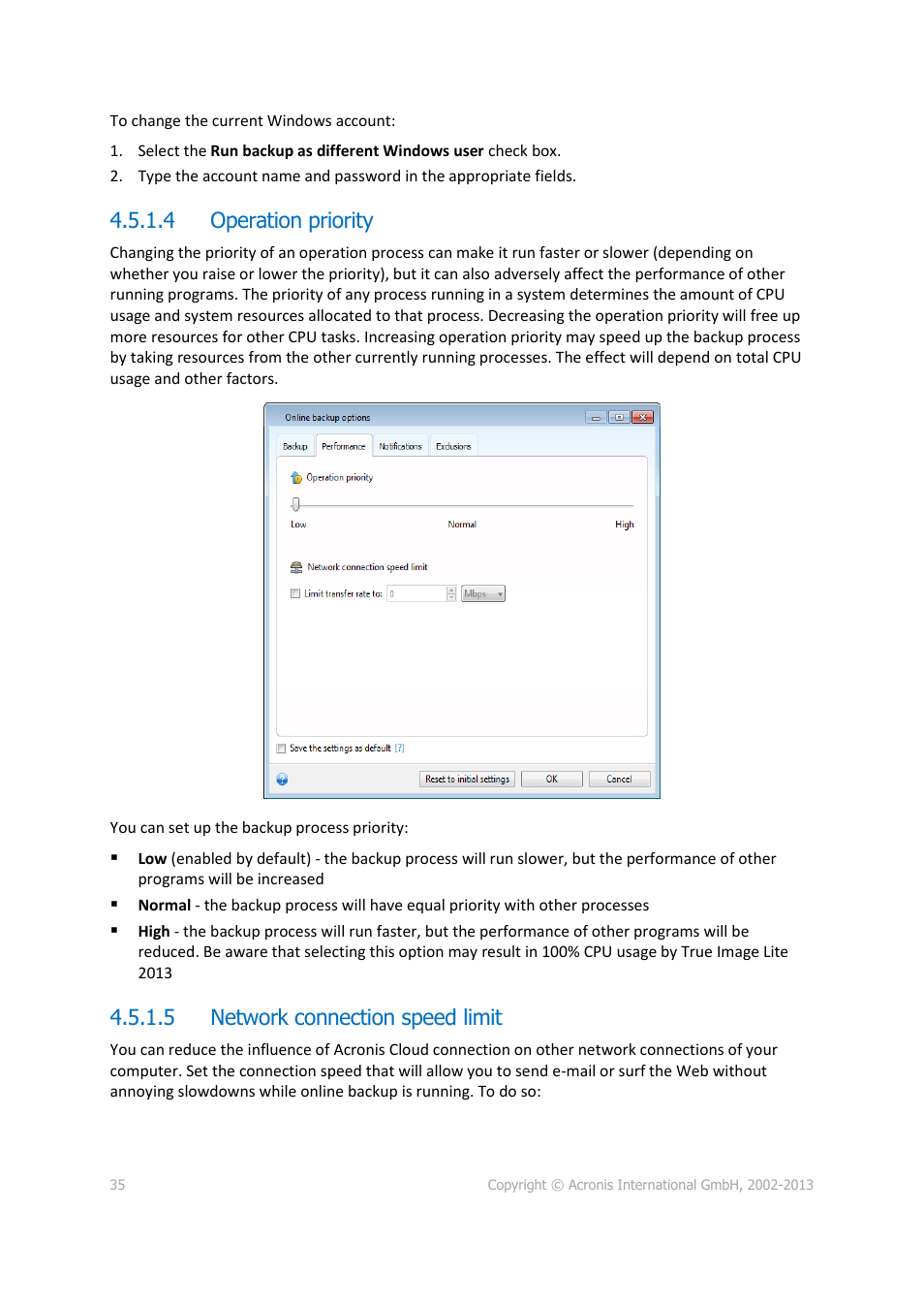 4 operation priority, 5 network connection speed limit | Acronis True Image Lite 2013 by Acronis - User Guide User Manual | Page 35 / 50