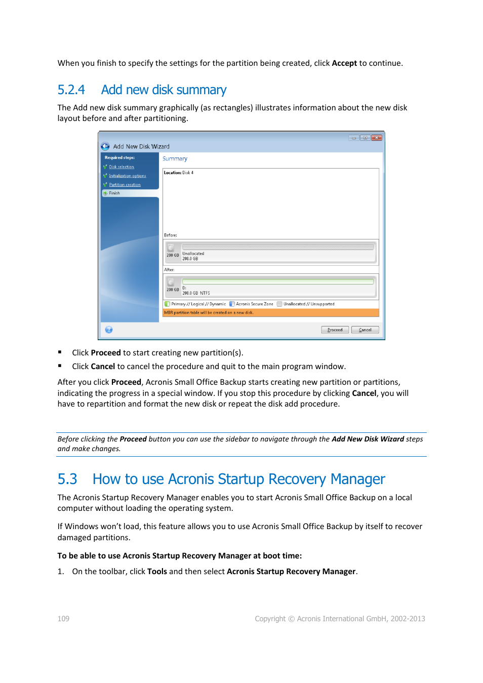 4 add new disk summary, 3 how to use acronis startup recovery manager, Add new disk summary | How to use acronis startup recovery manager, P. 109) | Acronis Server Cloud Backup - User Guide User Manual | Page 109 / 142