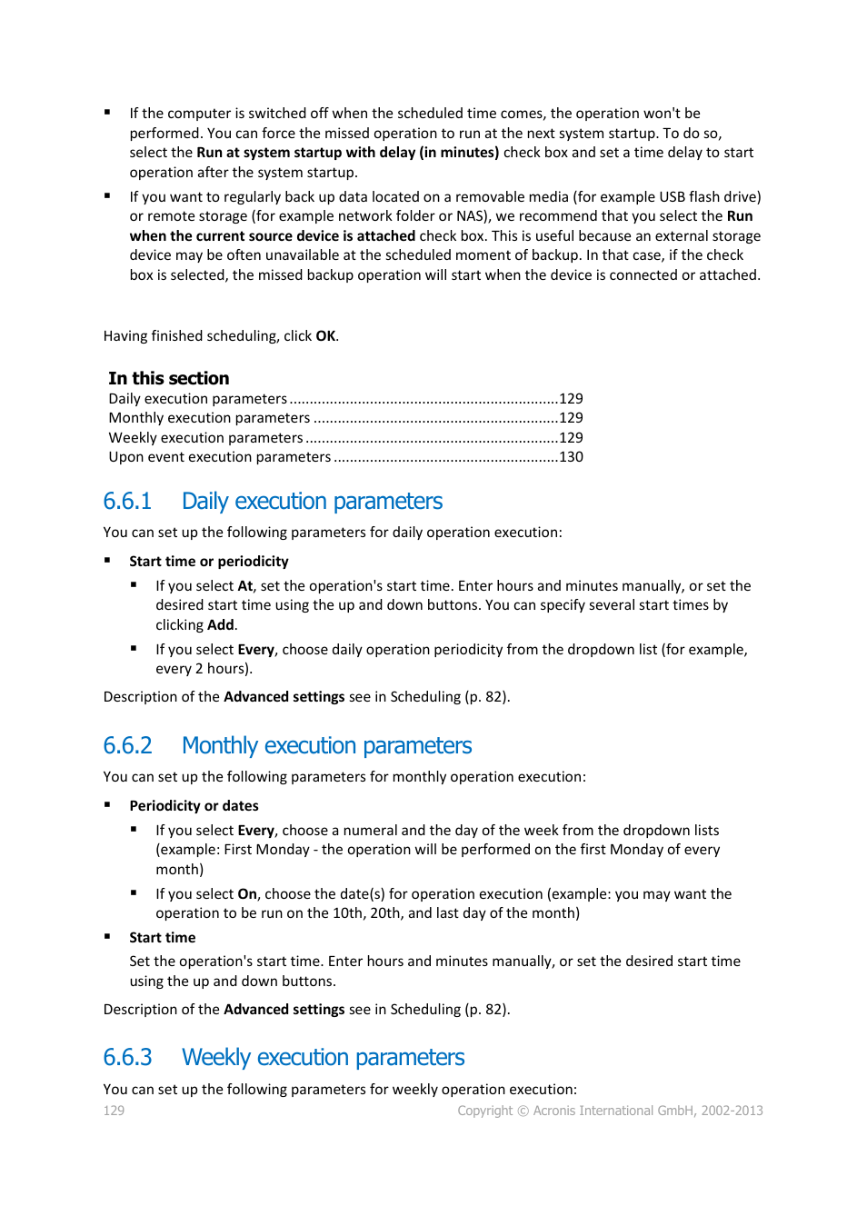 1 daily execution parameters, 2 monthly execution parameters, 3 weekly execution parameters | Daily execution parameters, Monthly execution parameters, Weekly execution parameters | Acronis Server Cloud Backup - User Guide User Manual | Page 129 / 142