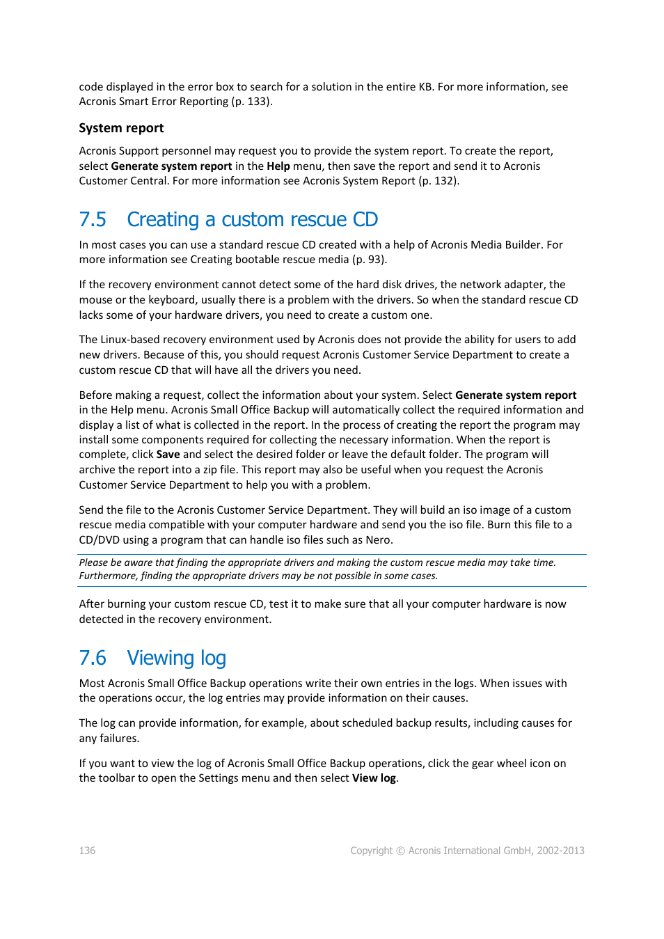 5 creating a custom rescue cd, 6 viewing log, Creating a custom rescue cd | Viewing log, 136 viewing log | Acronis Server Cloud Backup - User Guide User Manual | Page 136 / 142