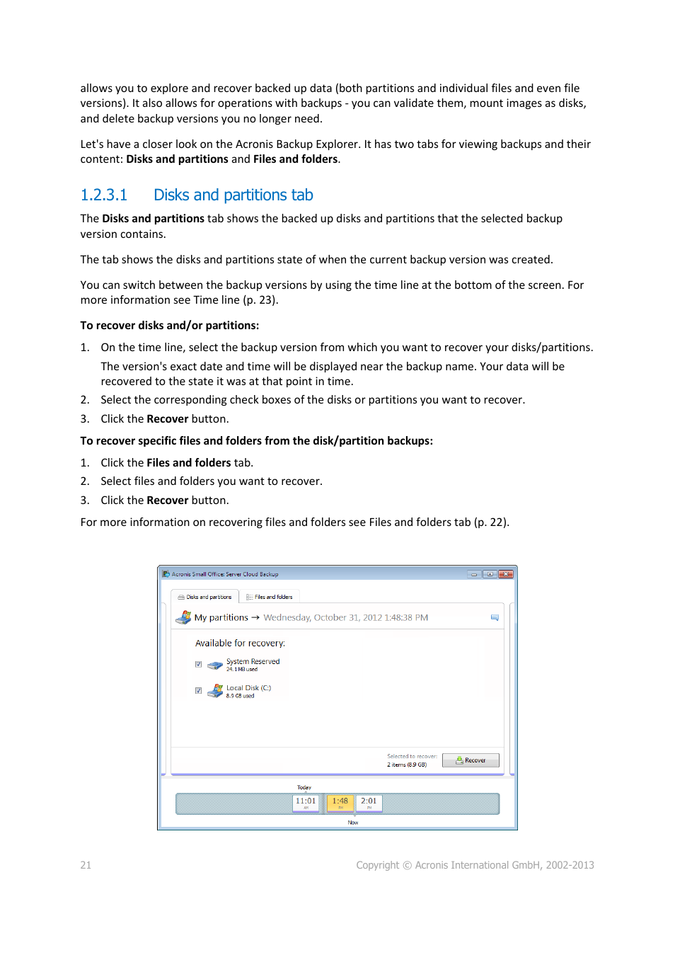 1 disks and partitions tab | Acronis Server Cloud Backup - User Guide User Manual | Page 21 / 142