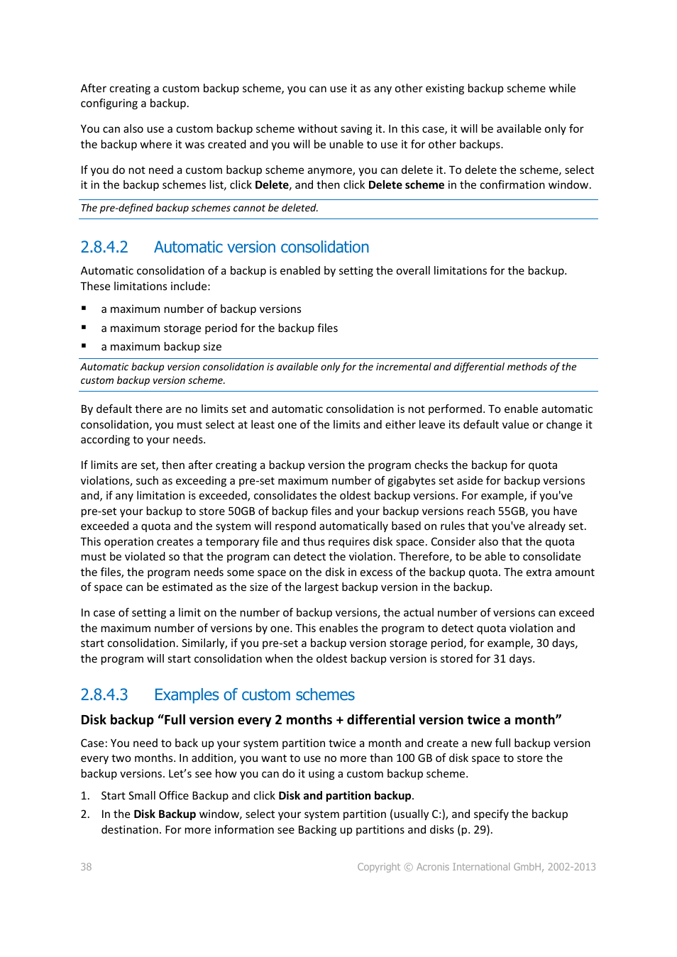 2 automatic version consolidation, 3 examples of custom schemes | Acronis Server Cloud Backup - User Guide User Manual | Page 38 / 142