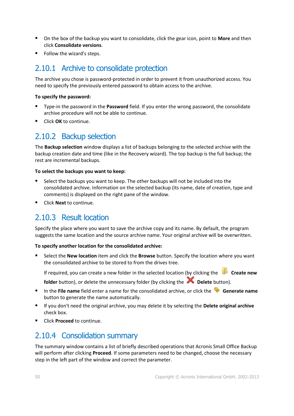 1 archive to consolidate protection, 2 backup selection, 3 result location | 4 consolidation summary | Acronis Server Cloud Backup - User Guide User Manual | Page 50 / 142