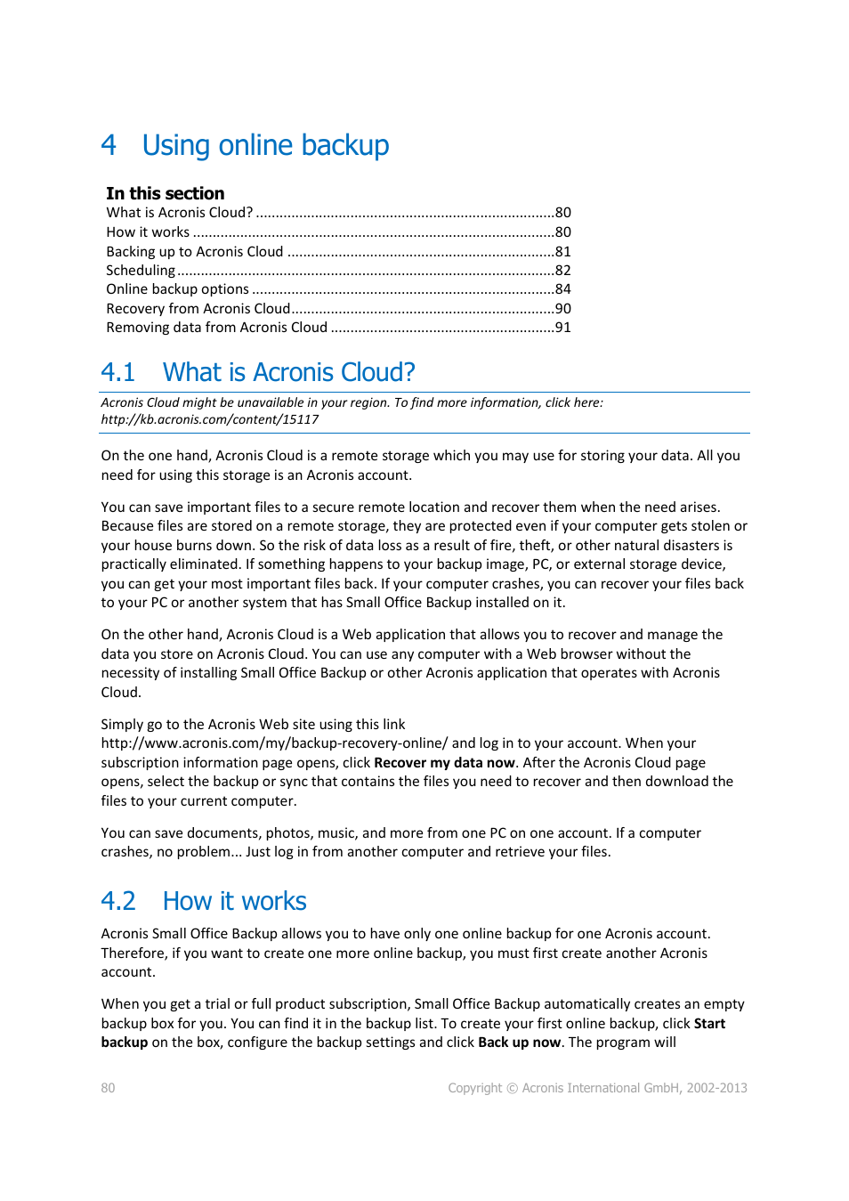 4 using online backup, 1 what is acronis cloud, 2 how it works | Using online backup, What is acronis cloud, How it works | Acronis Server Cloud Backup - User Guide User Manual | Page 80 / 142