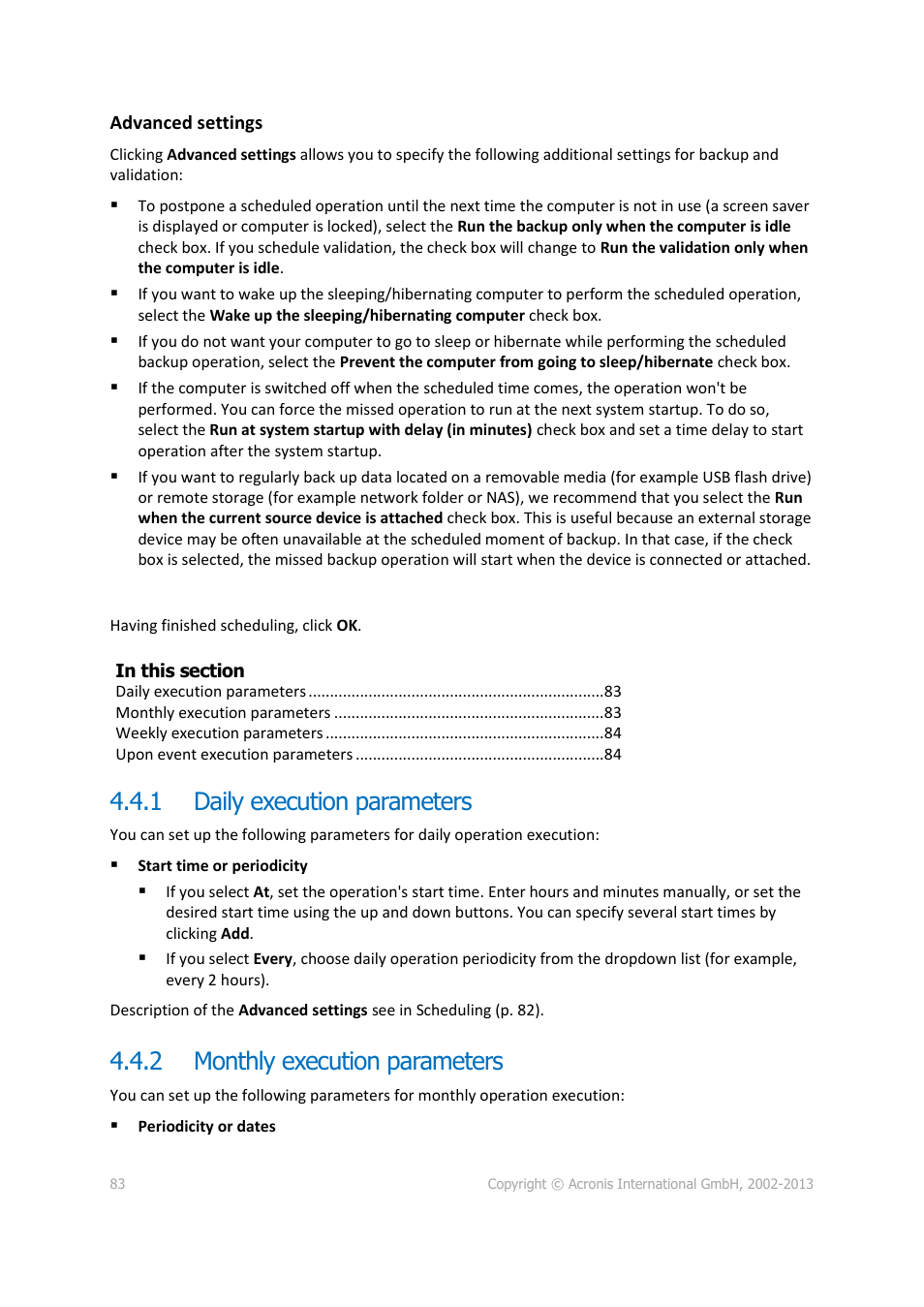 1 daily execution parameters, 2 monthly execution parameters, Daily execution parameters | Monthly execution parameters | Acronis Server Cloud Backup - User Guide User Manual | Page 83 / 142