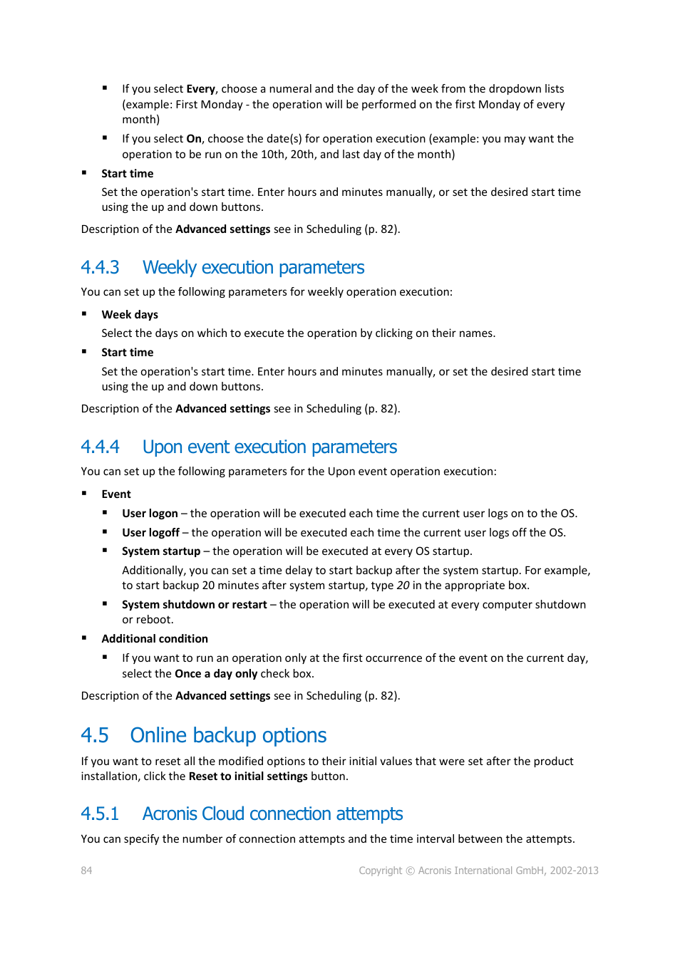 3 weekly execution parameters, 4 upon event execution parameters, 5 online backup options | 1 acronis cloud connection attempts, Weekly execution parameters, Upon event execution parameters, Online backup options, Acronis cloud connection attempts, 84 upon event execution parameters | Acronis Server Cloud Backup - User Guide User Manual | Page 84 / 142