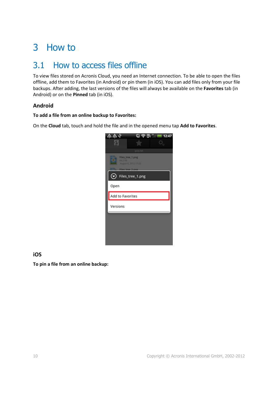 3 how to, 1 how to access files offline, How to | How to access files offline | Acronis Cloud Mobile App - User Guide User Manual | Page 10 / 15