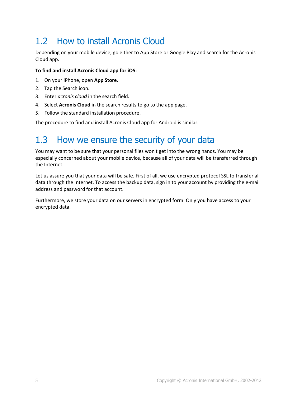 2 how to install acronis cloud, 3 how we ensure the security of your data, How to install acronis cloud | How we ensure the security of your data | Acronis Cloud Mobile App - User Guide User Manual | Page 5 / 15