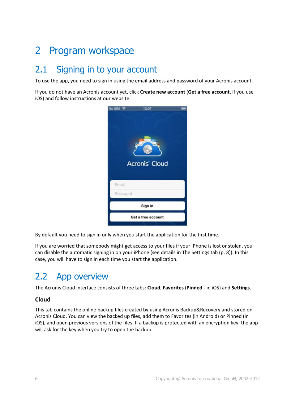 2 program workspace, 1 signing in to your account, 2 app overview | Program workspace, Signing in to your account, App overview | Acronis Cloud Mobile App - User Guide User Manual | Page 6 / 15