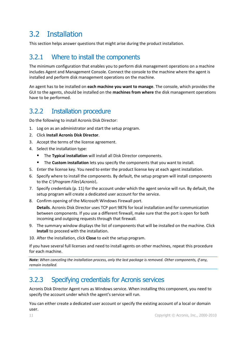 2 installation, 1 where to install the components, 2 installation procedure | 3 specifying credentials for acronis services, Installation, Where to install the components, Installation procedure, Specifying credentials for acronis services | Acronis Disk Director 11 Advanced Server - User Guide User Manual | Page 11 / 95