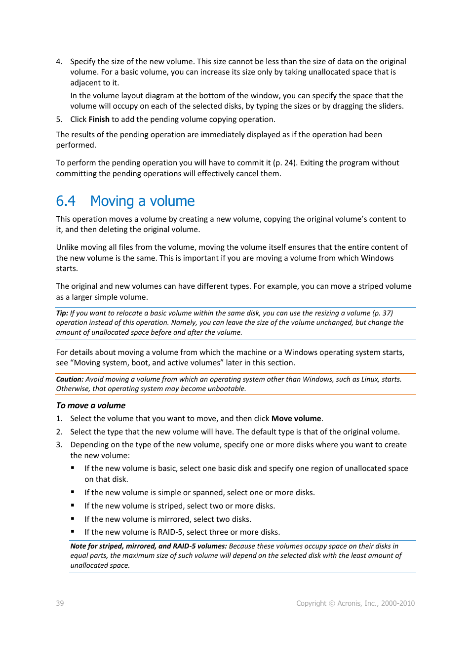 4 moving a volume, Moving a volume | Acronis Disk Director 11 Advanced Server - User Guide User Manual | Page 39 / 95