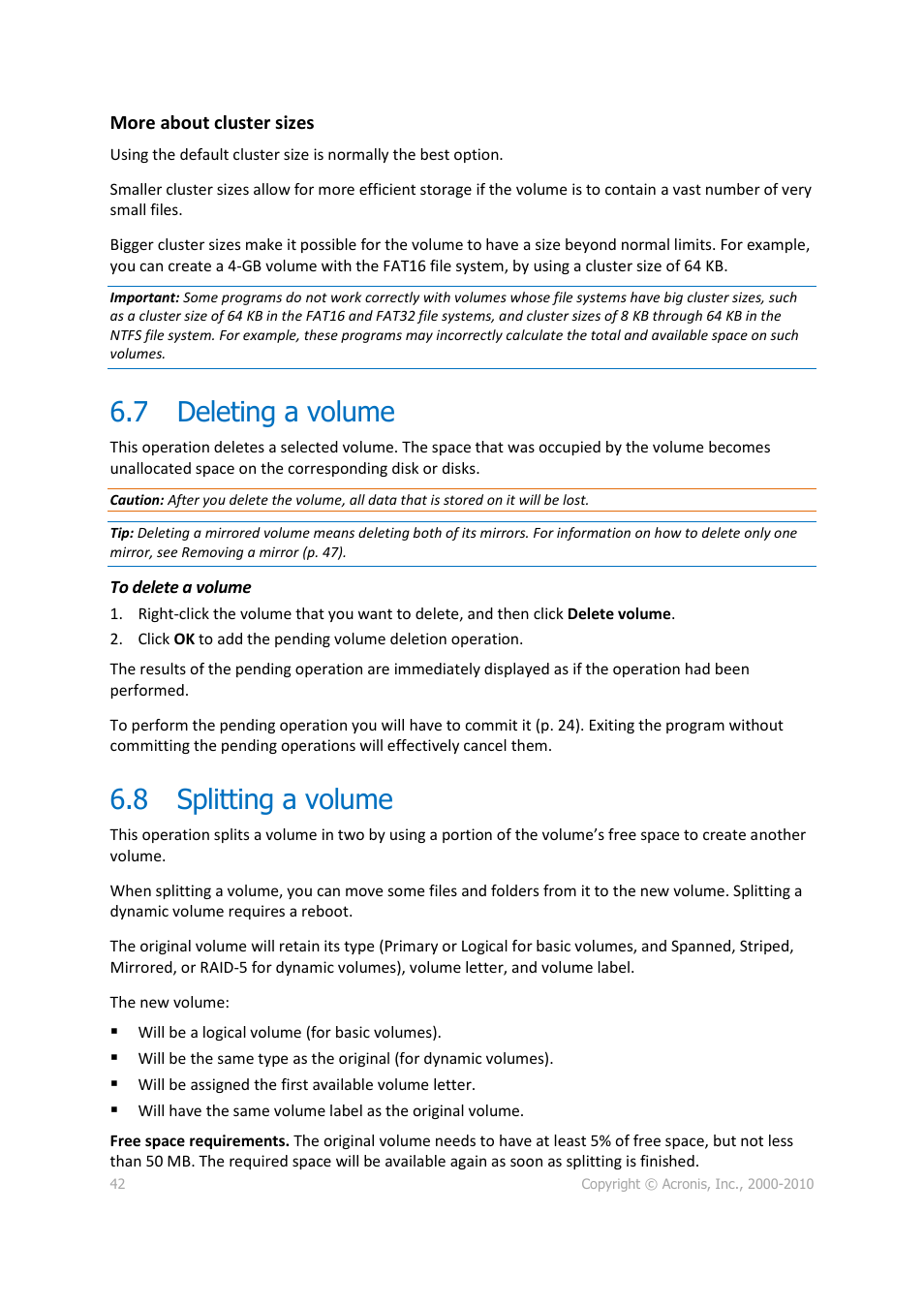 7 deleting a volume, 8 splitting a volume, Deleting a volume | Splitting a volume | Acronis Disk Director 11 Advanced Server - User Guide User Manual | Page 42 / 95