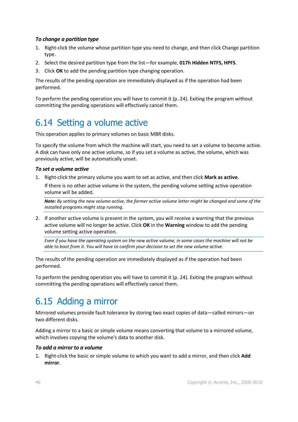 14 setting a volume active, 15 adding a mirror, Setting a volume active | Adding a mirror | Acronis Disk Director 11 Advanced Server - User Guide User Manual | Page 46 / 95