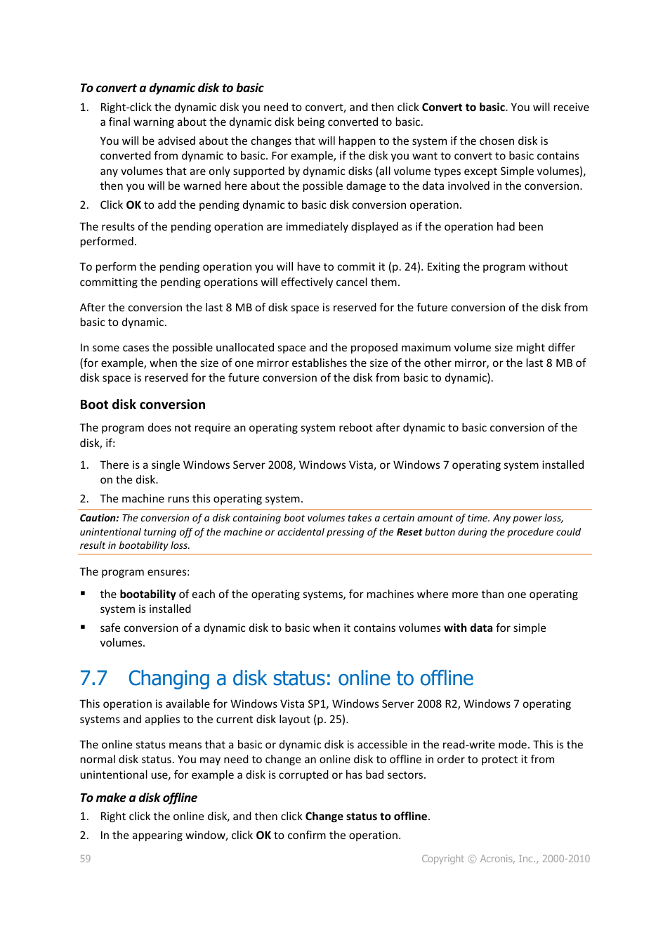 7 changing a disk status: online to offline, Changing a disk status: online to offline | Acronis Disk Director 11 Advanced Server - User Guide User Manual | Page 59 / 95