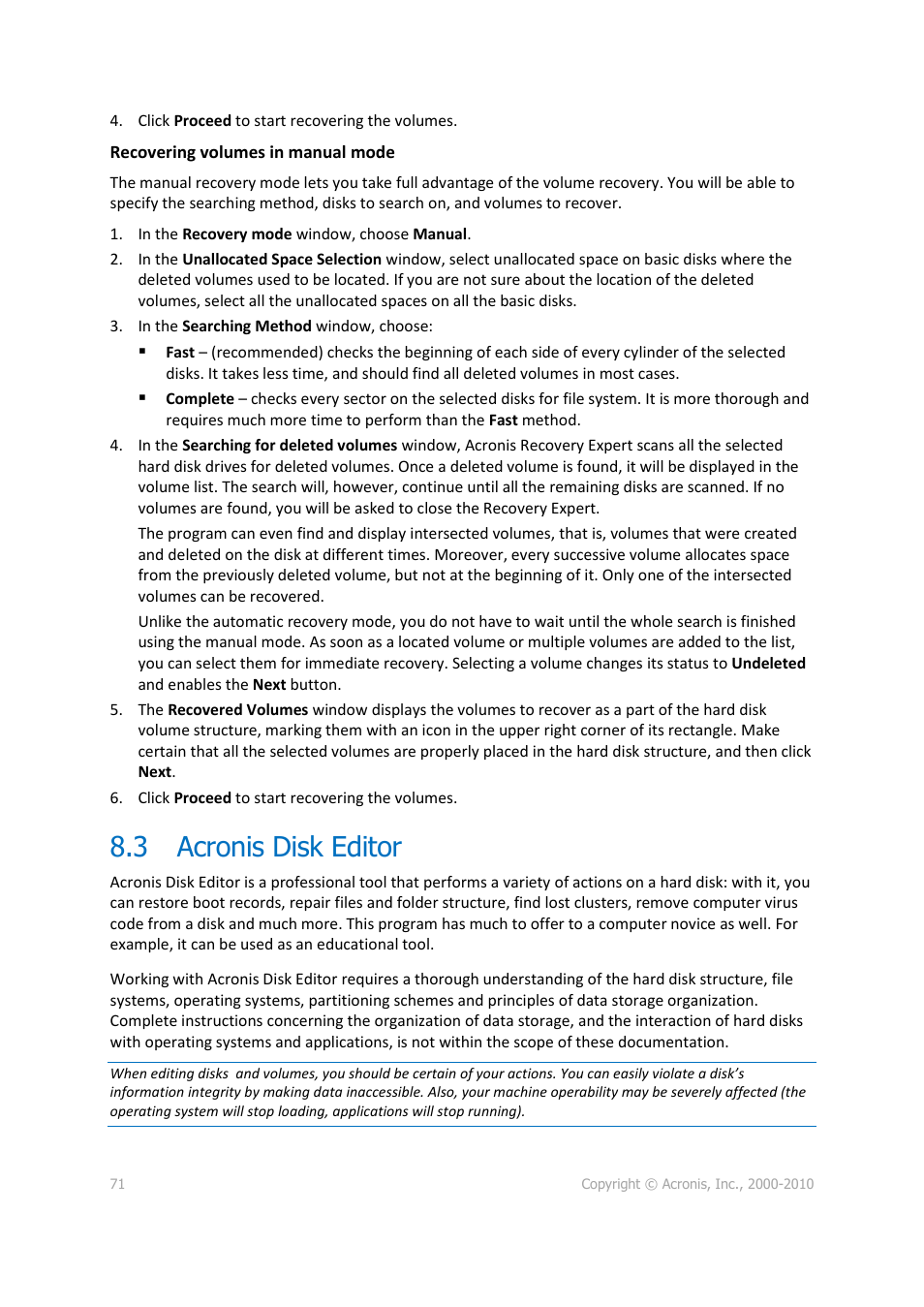 3 acronis disk editor, Acronis disk editor | Acronis Disk Director 11 Advanced Server - User Guide User Manual | Page 71 / 95