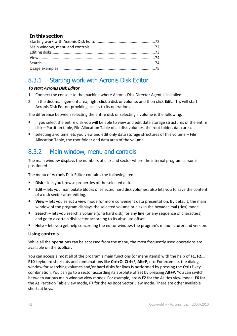 1 starting work with acronis disk editor, 2 main window, menu and controls, Starting work with acronis disk editor | Main window, menu and controls | Acronis Disk Director 11 Advanced Server - User Guide User Manual | Page 72 / 95