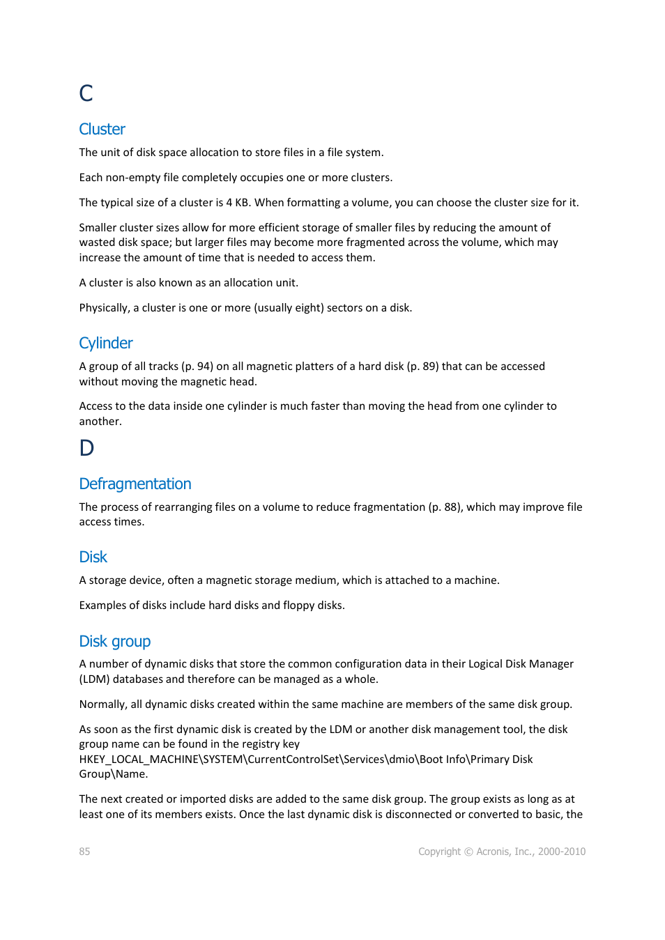 Cluster, Cylinder, Defragmentation | Disk, Disk group, P. 85) | Acronis Disk Director 11 Advanced Server - User Guide User Manual | Page 85 / 95