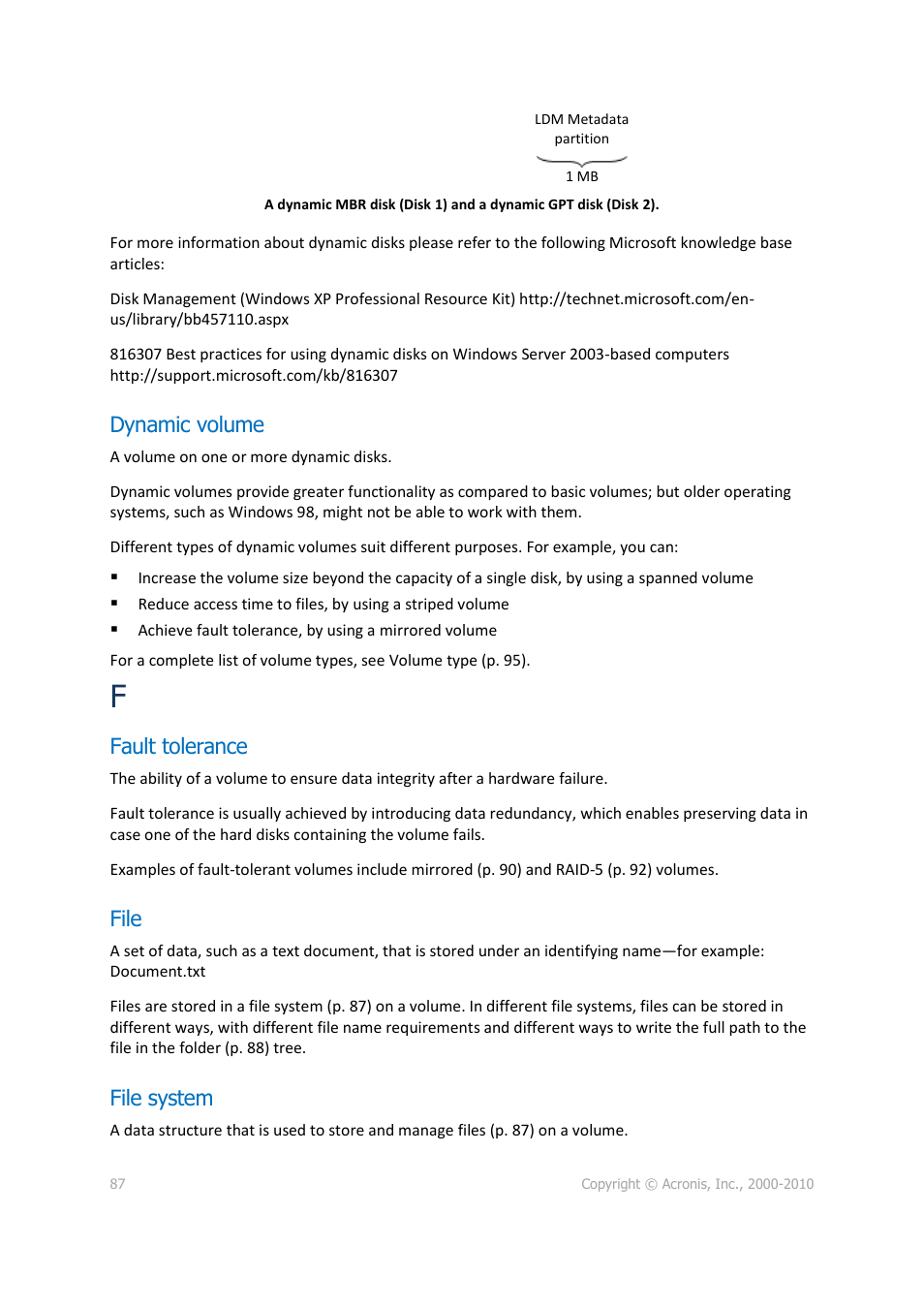 Dynamic volume, Fault tolerance, File | File system | Acronis Disk Director 11 Advanced Server - User Guide User Manual | Page 87 / 95