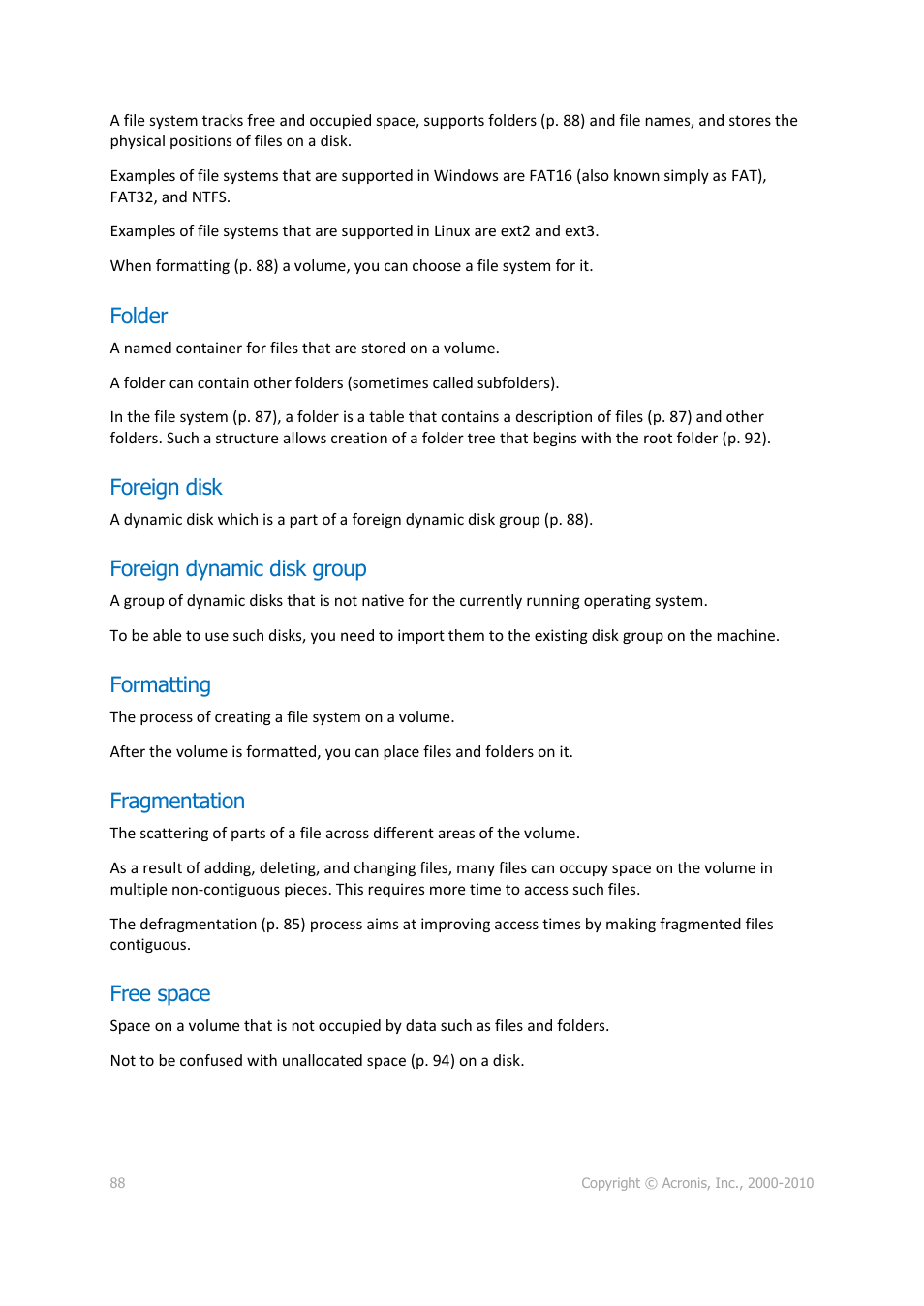 Folder, Foreign disk, Foreign dynamic disk group | Formatting, Fragmentation, Free space, P. 88) | Acronis Disk Director 11 Advanced Server - User Guide User Manual | Page 88 / 95