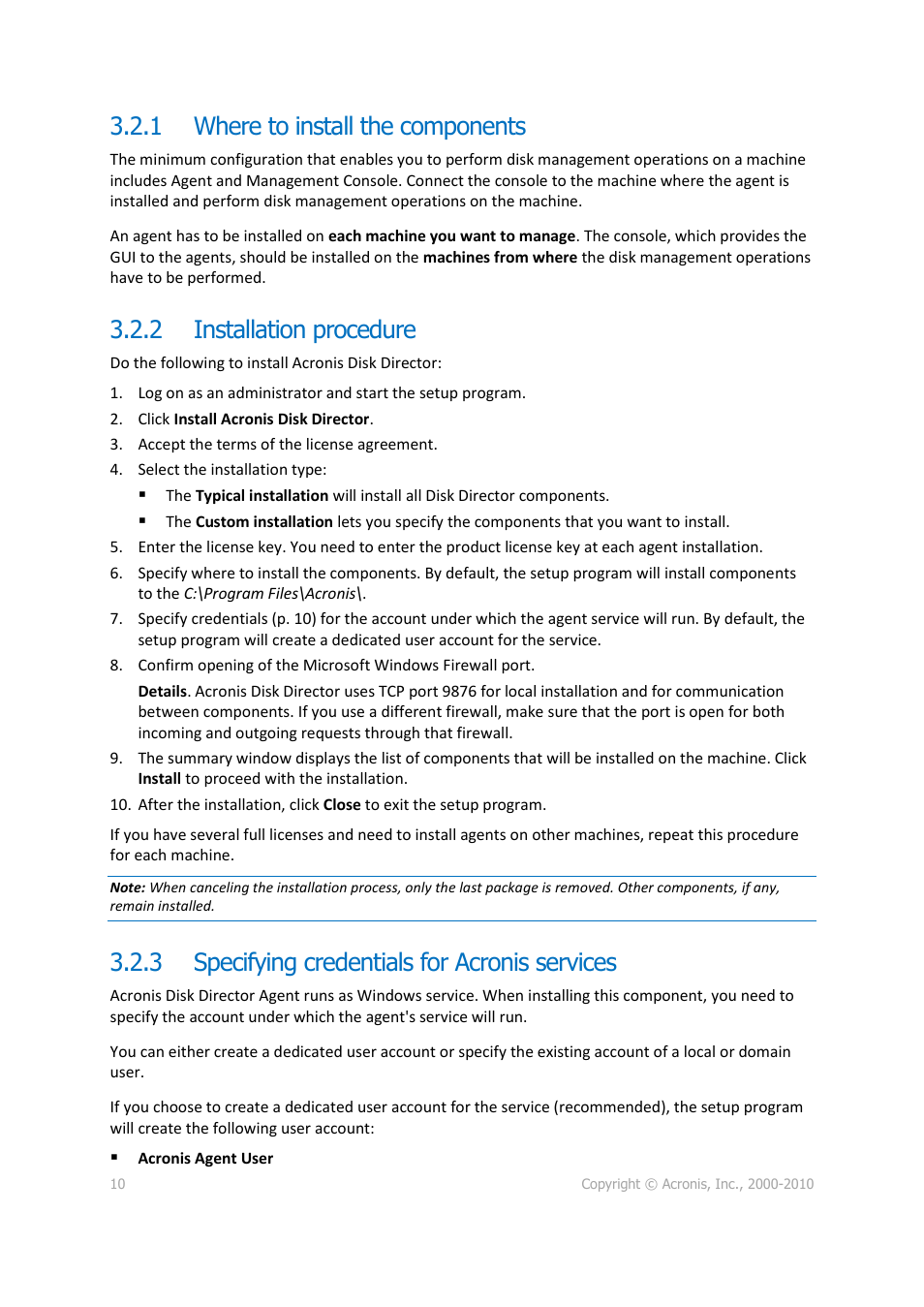 1 where to install the components, 2 installation procedure, 3 specifying credentials for acronis services | Where to install the components, Installation procedure, Specifying credentials for acronis services | Acronis Disk Director 11 Advanced Workstation - User Guide User Manual | Page 10 / 92