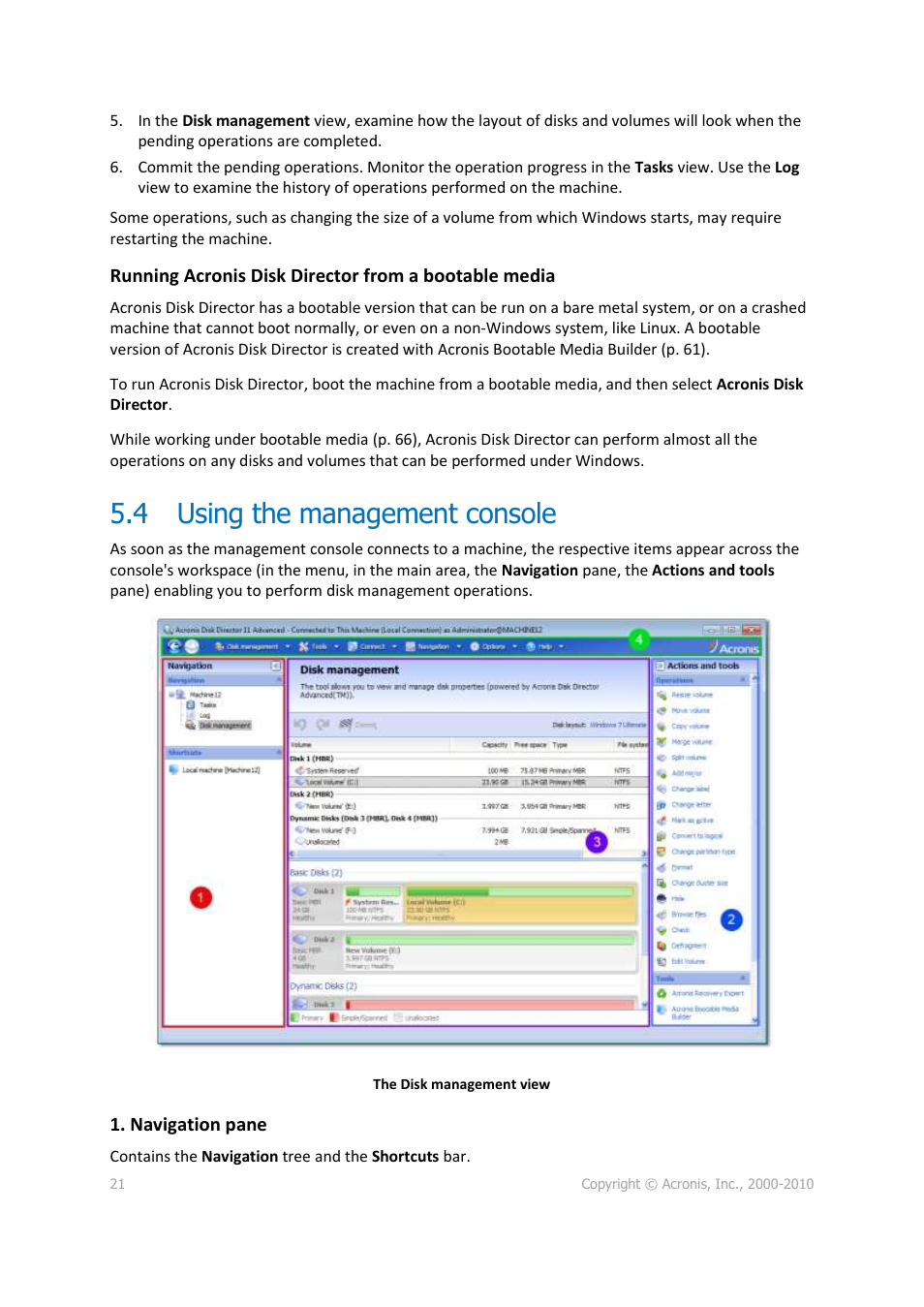 4 using the management console, Using the management console | Acronis Disk Director 11 Advanced Workstation - User Guide User Manual | Page 21 / 92