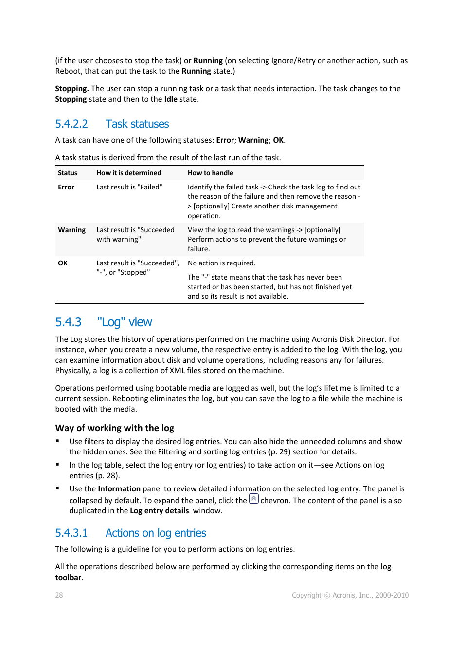 2 task statuses, 3 "log" view, 1 actions on log entries | Log" view, P. 28) | Acronis Disk Director 11 Advanced Workstation - User Guide User Manual | Page 28 / 92
