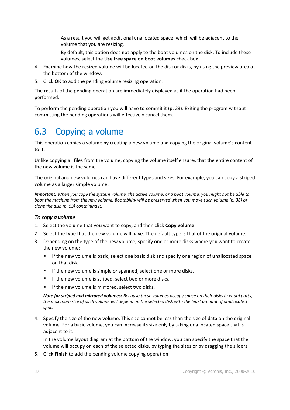 3 copying a volume, Copying a volume | Acronis Disk Director 11 Advanced Workstation - User Guide User Manual | Page 37 / 92