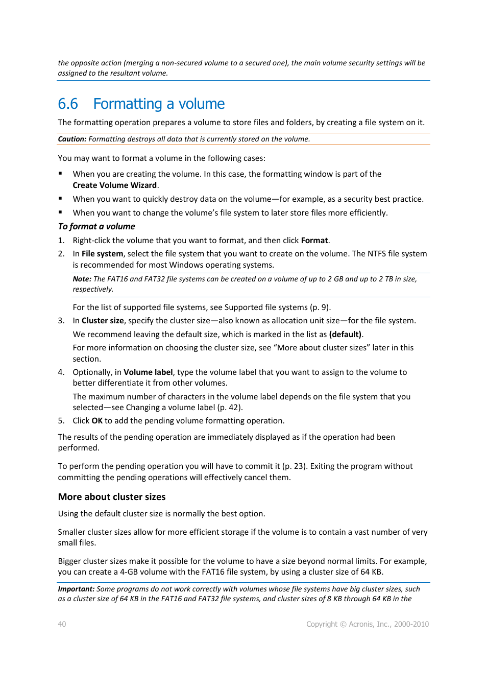 6 formatting a volume, Formatting a volume | Acronis Disk Director 11 Advanced Workstation - User Guide User Manual | Page 40 / 92