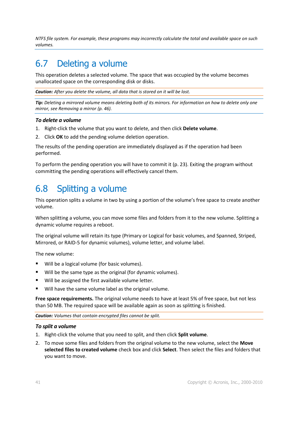 7 deleting a volume, 8 splitting a volume, Deleting a volume | Splitting a volume | Acronis Disk Director 11 Advanced Workstation - User Guide User Manual | Page 41 / 92