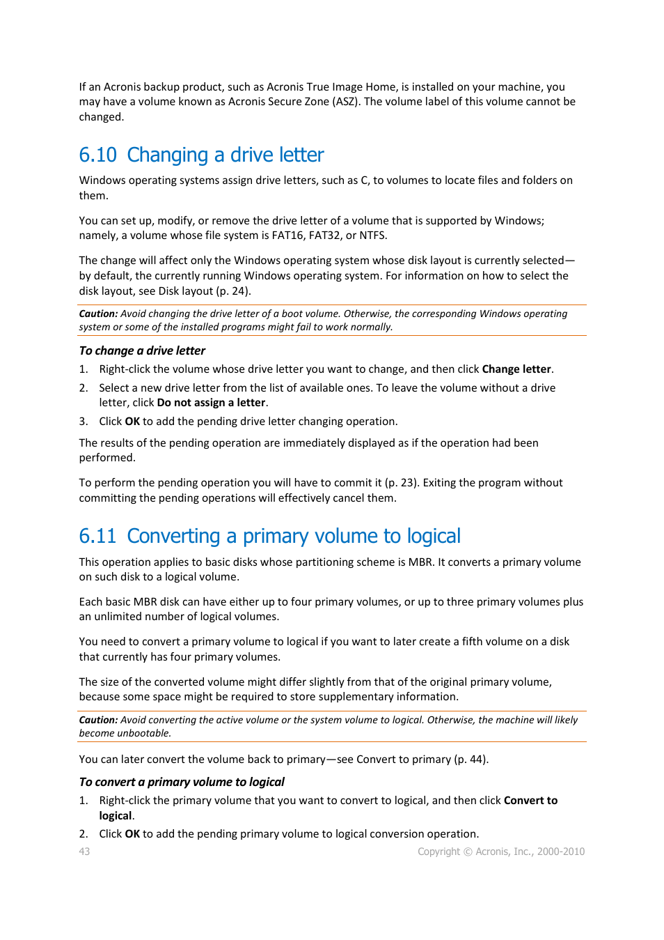 10 changing a drive letter, 11 converting a primary volume to logical, P. 43) | Changing a drive letter, Converting a primary volume to logical, 43). thi | Acronis Disk Director 11 Advanced Workstation - User Guide User Manual | Page 43 / 92