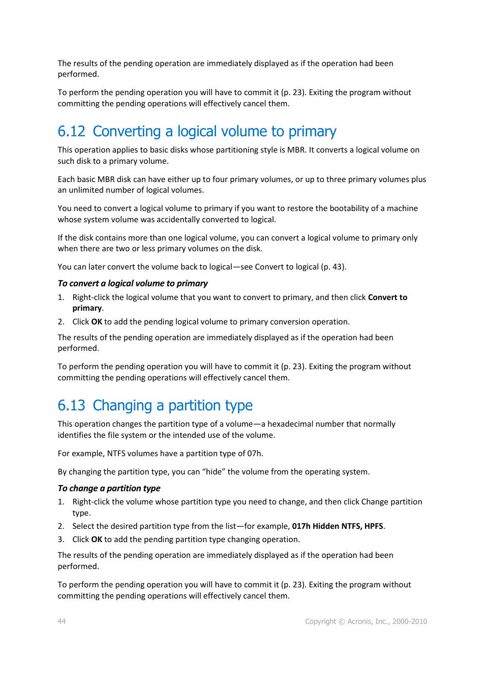 12 converting a logical volume to primary, 13 changing a partition type | Acronis Disk Director 11 Advanced Workstation - User Guide User Manual | Page 44 / 92