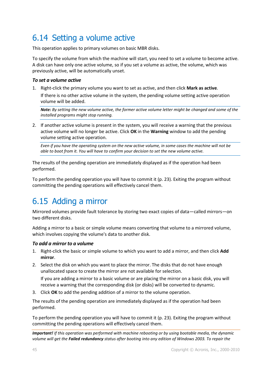 14 setting a volume active, 15 adding a mirror, Setting a volume active | Adding a mirror | Acronis Disk Director 11 Advanced Workstation - User Guide User Manual | Page 45 / 92