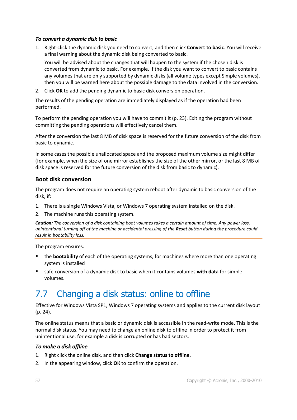 7 changing a disk status: online to offline, Changing a disk status: online to offline | Acronis Disk Director 11 Advanced Workstation - User Guide User Manual | Page 57 / 92