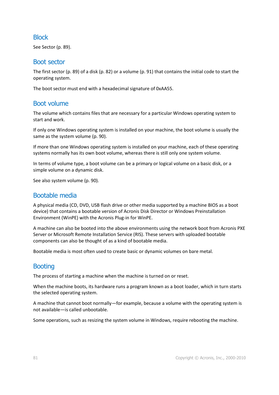 Block, Boot sector, Boot volume | Bootable media, Booting, P. 81) | Acronis Disk Director 11 Advanced Workstation - User Guide User Manual | Page 81 / 92
