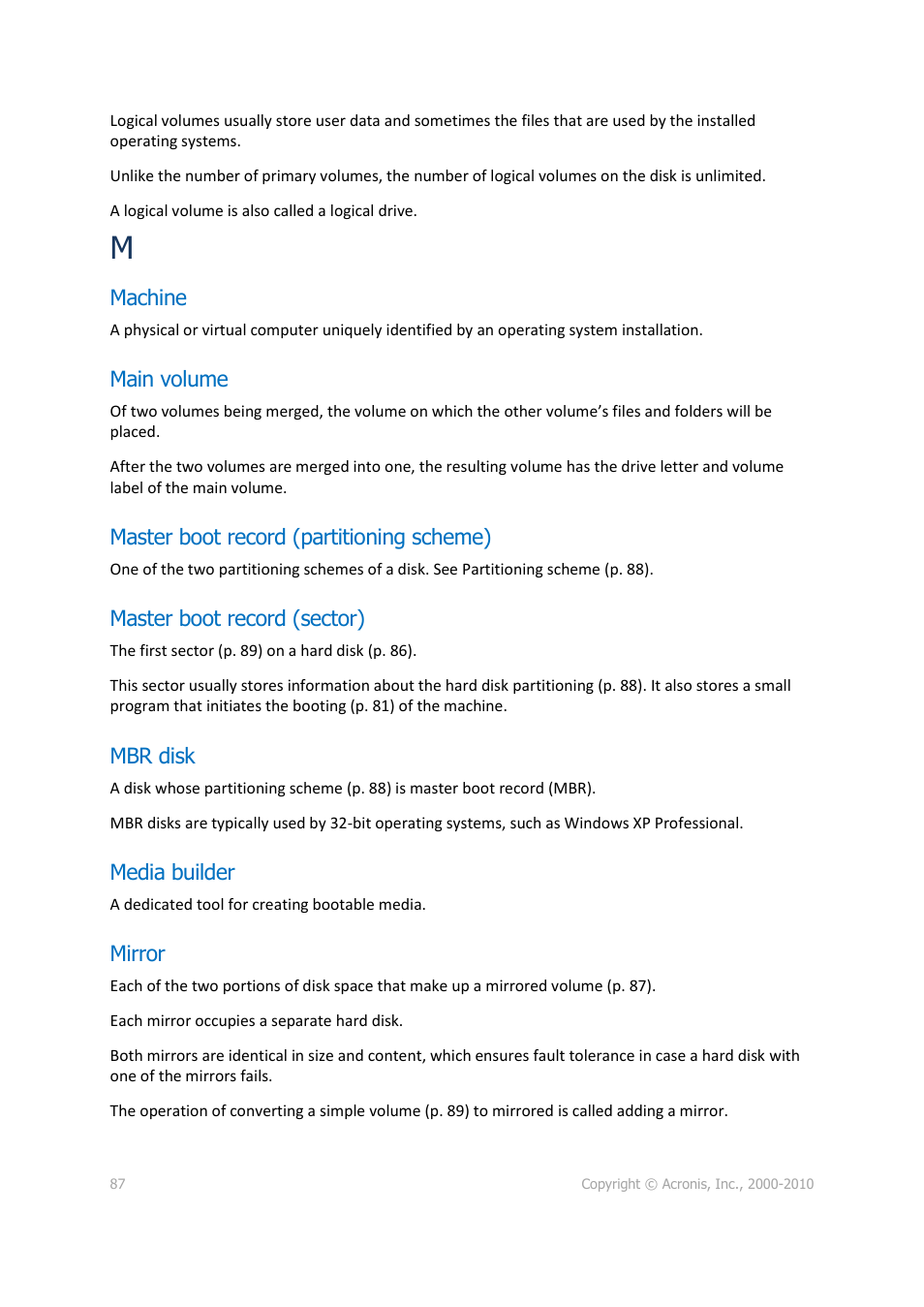 Machine, Main volume, Master boot record (partitioning scheme) | Master boot record (sector), Mbr disk, Media builder, Mirror, P. 87) | Acronis Disk Director 11 Advanced Workstation - User Guide User Manual | Page 87 / 92