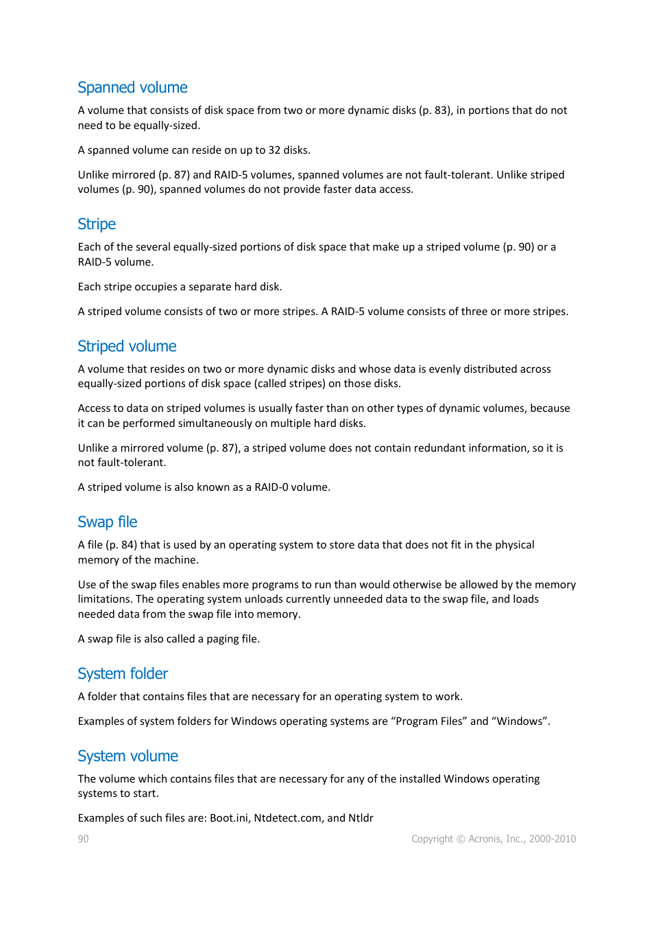Spanned volume, Stripe, Striped volume | Swap file, System folder, System volume, P. 90) | Acronis Disk Director 11 Advanced Workstation - User Guide User Manual | Page 90 / 92