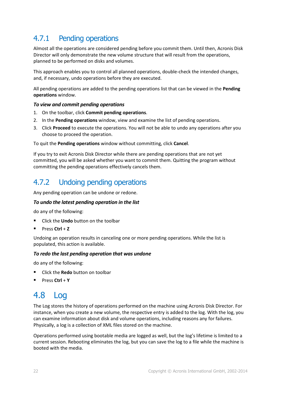 1 pending operations, 2 undoing pending operations, 8 log | Pending operations, Undoing pending operations, P. 22) | Acronis Disk Director 12 - User Guide User Manual | Page 22 / 80
