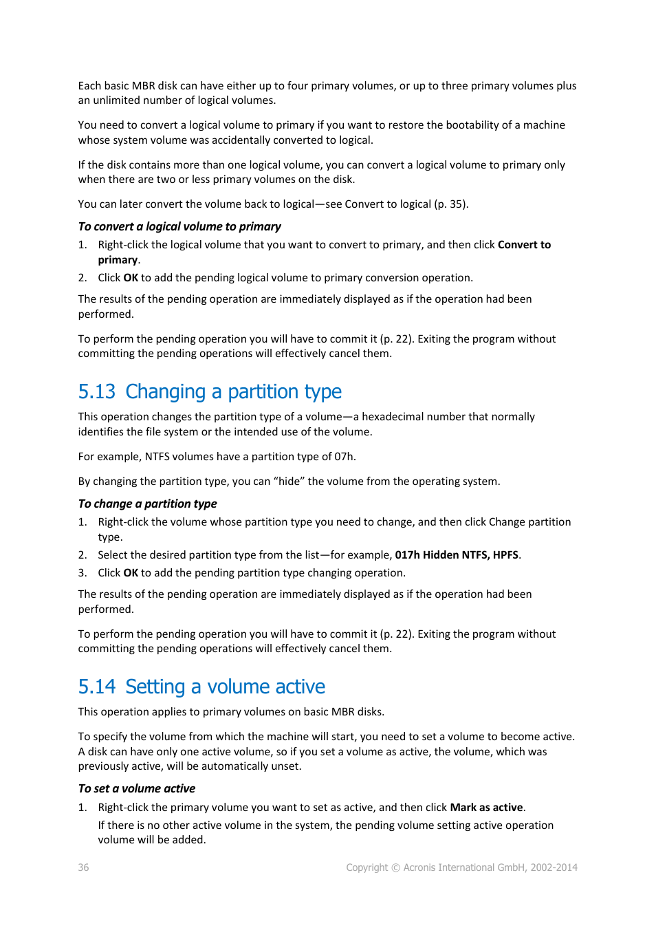 13 changing a partition type, 14 setting a volume active, Changing a partition type | Setting a volume active | Acronis Disk Director 12 - User Guide User Manual | Page 36 / 80