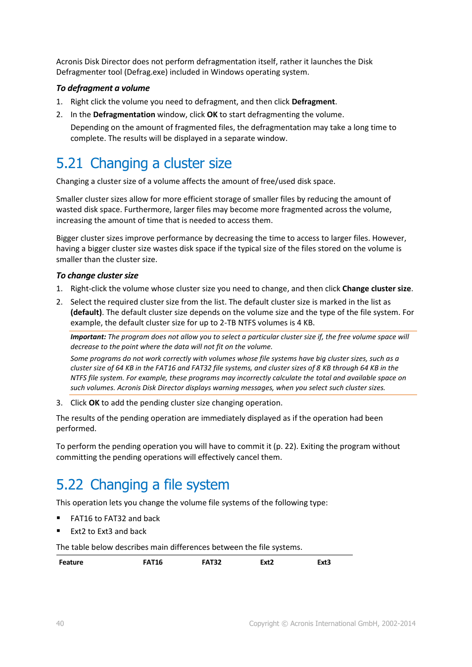 21 changing a cluster size, 22 changing a file system, Changing a cluster size | Changing a file system | Acronis Disk Director 12 - User Guide User Manual | Page 40 / 80