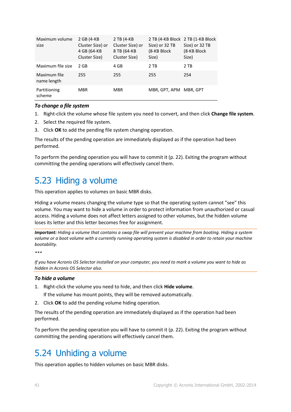 23 hiding a volume, 24 unhiding a volume, Hiding a volume | Unhiding a volume | Acronis Disk Director 12 - User Guide User Manual | Page 41 / 80