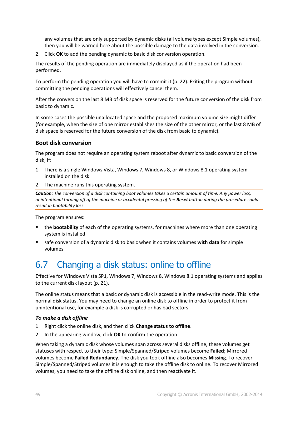 7 changing a disk status: online to offline, Changing a disk status: online to offline | Acronis Disk Director 12 - User Guide User Manual | Page 49 / 80