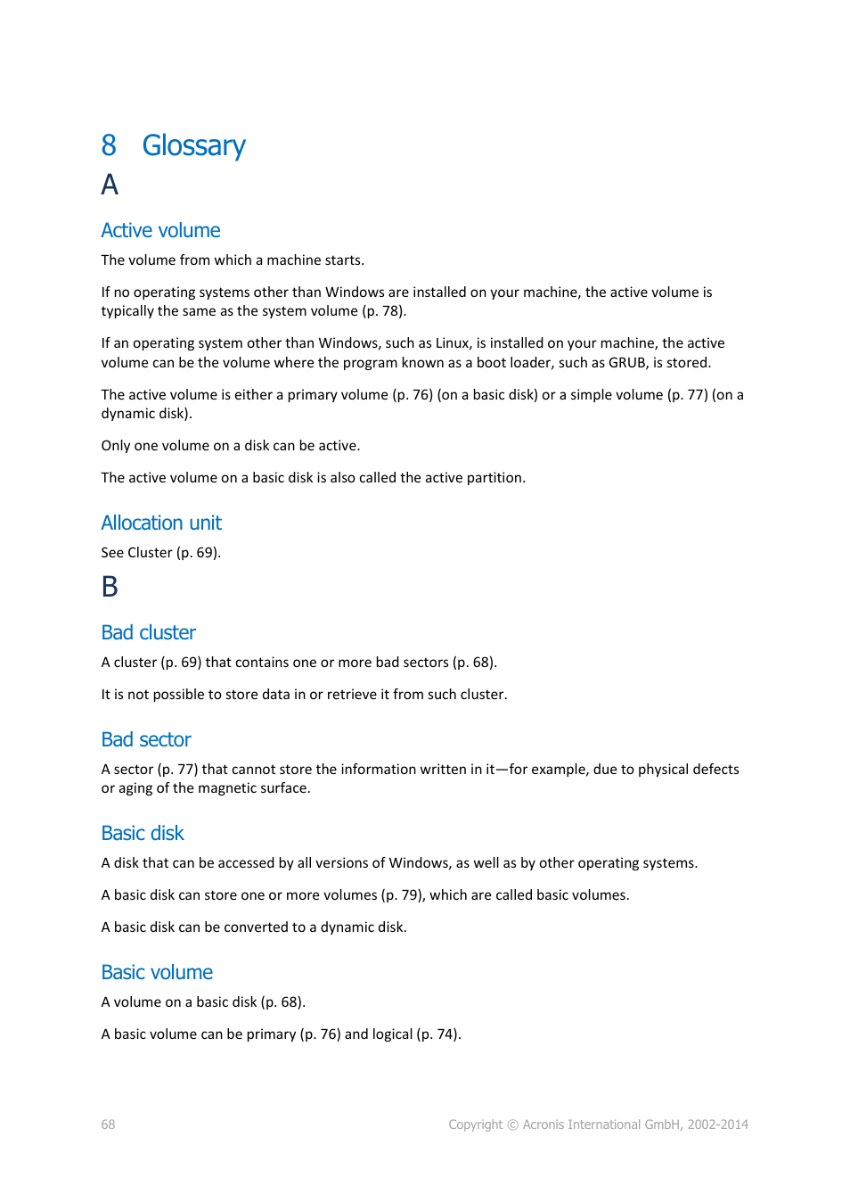 8 glossary, Active volume, Allocation unit | Bad cluster, Bad sector, Basic disk, Basic volume, Glossary, 8 glossary a | Acronis Disk Director 12 - User Guide User Manual | Page 68 / 80