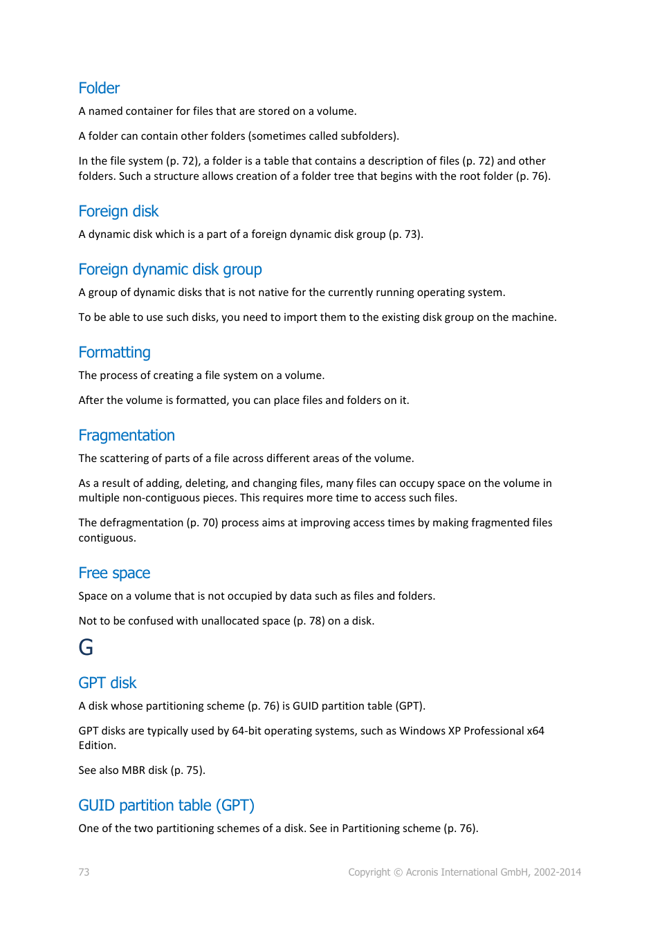 Folder, Foreign disk, Foreign dynamic disk group | Formatting, Fragmentation, Free space, Gpt disk, Guid partition table (gpt), P. 73) | Acronis Disk Director 12 - User Guide User Manual | Page 73 / 80