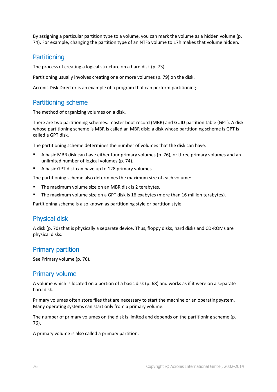 Partitioning, Partitioning scheme, Physical disk | Primary partition, Primary volume, P. 76), 76). it | Acronis Disk Director 12 - User Guide User Manual | Page 76 / 80