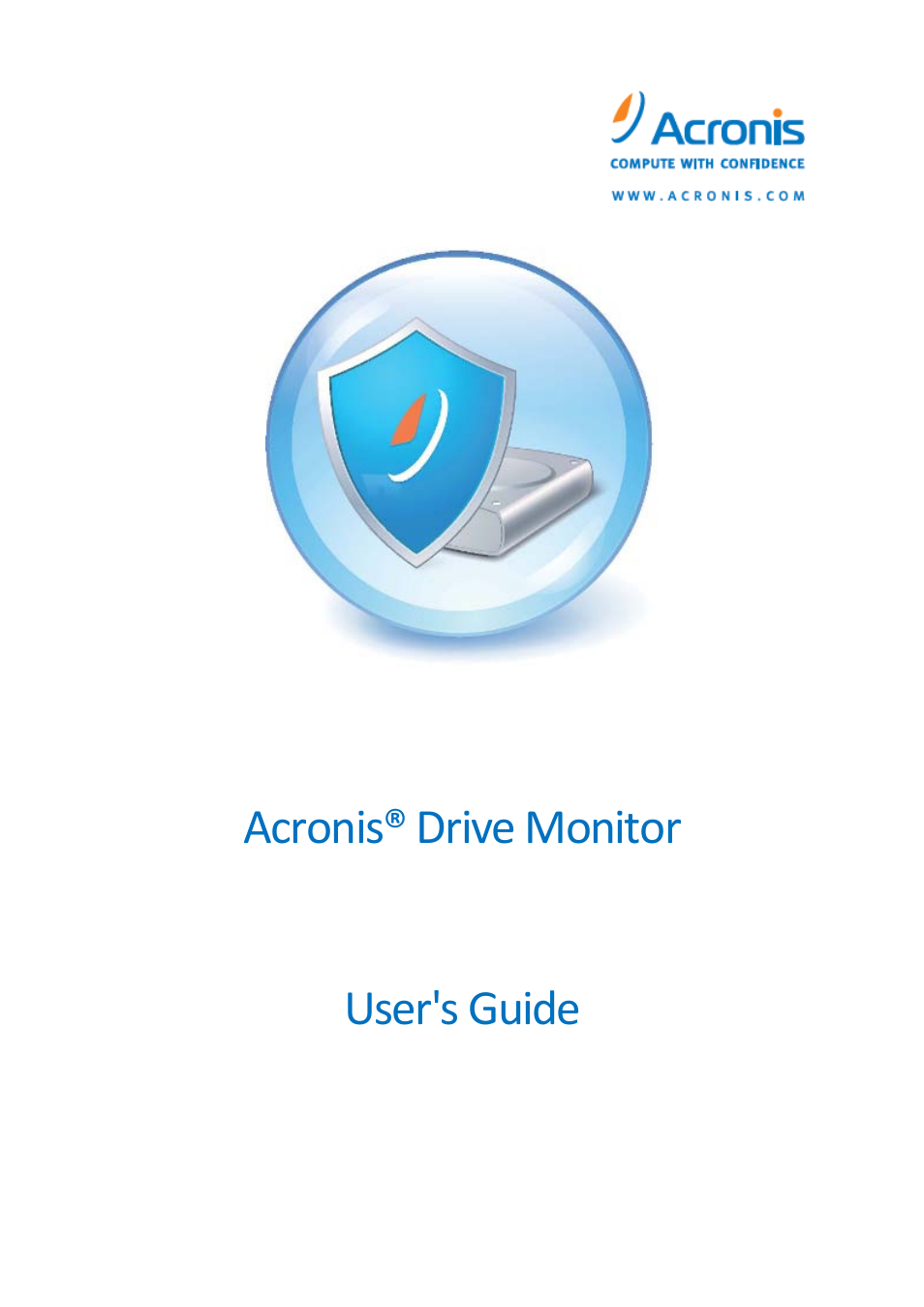 Acronis Drive Monitor - User Guide User Manual | 25 pages
