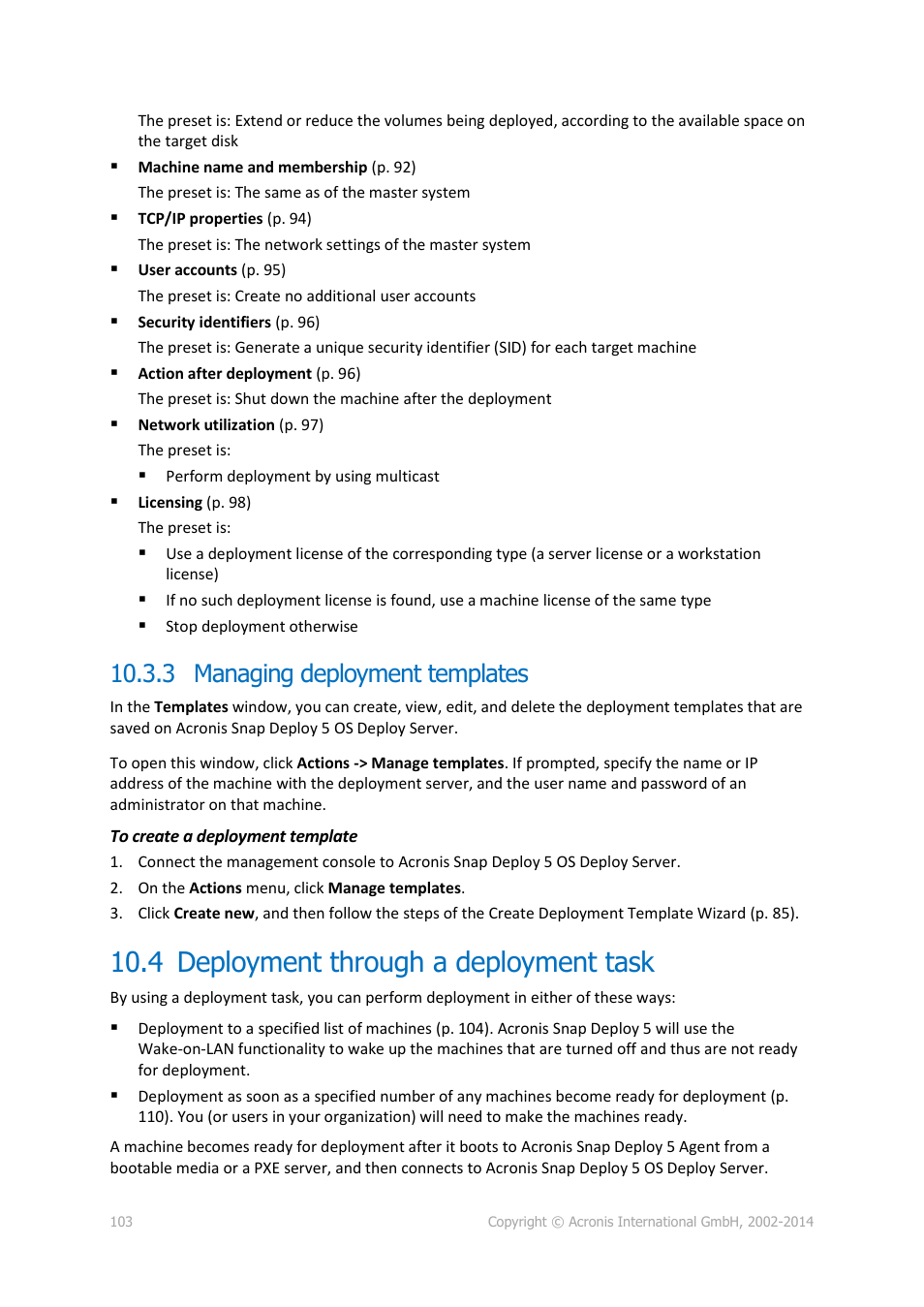 3 managing deployment templates, 4 deployment through a deployment task, Deployment through a deployment task | P. 103) | Acronis Snap Deploy 5 - User Guide User Manual | Page 103 / 146